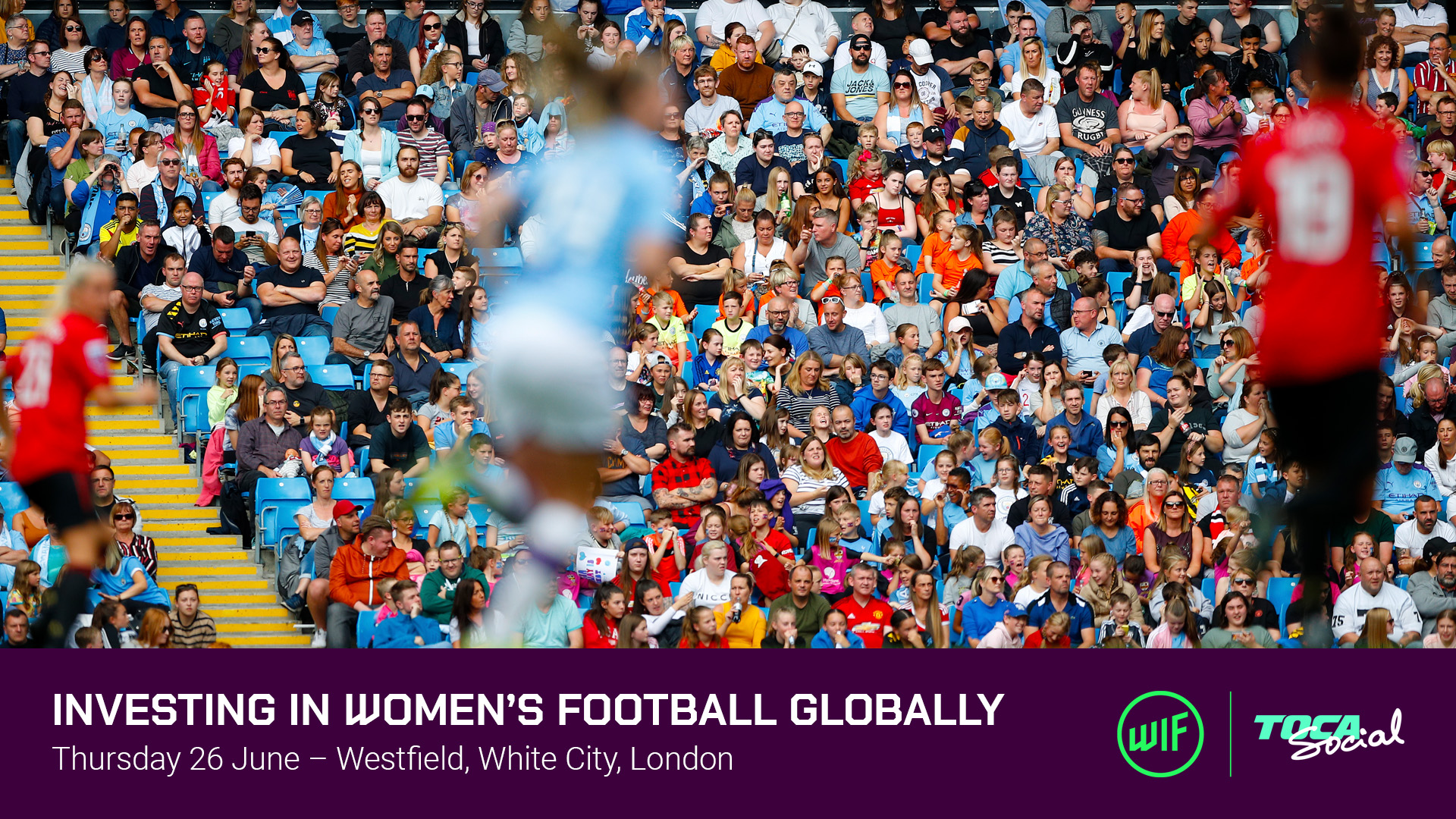 Investing in women's football globally | In collaboration with TOCA Social